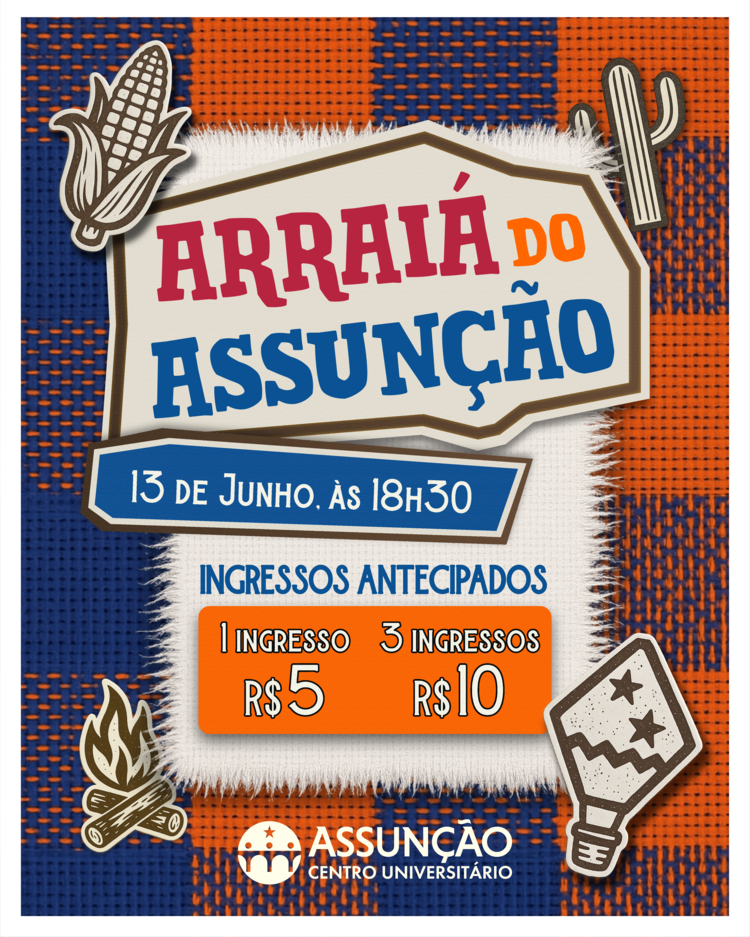 Participe do Arraiá do Assunção!