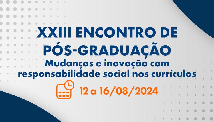 XXIII ENCONTRO DE PÓS-GRADUAÇÃO